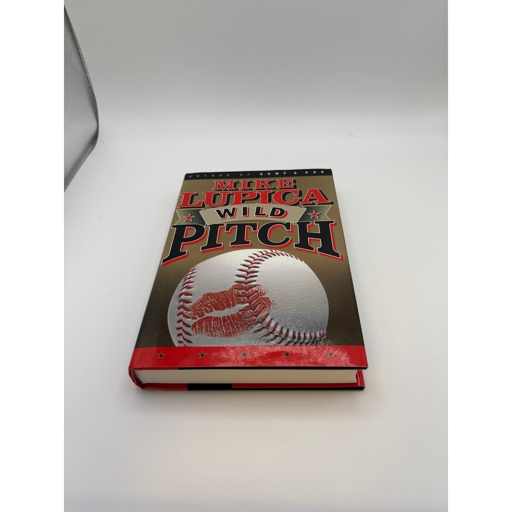 Mike Lupica Wild Pitch Signed First Edition Hardcover Baseball Fiction Book